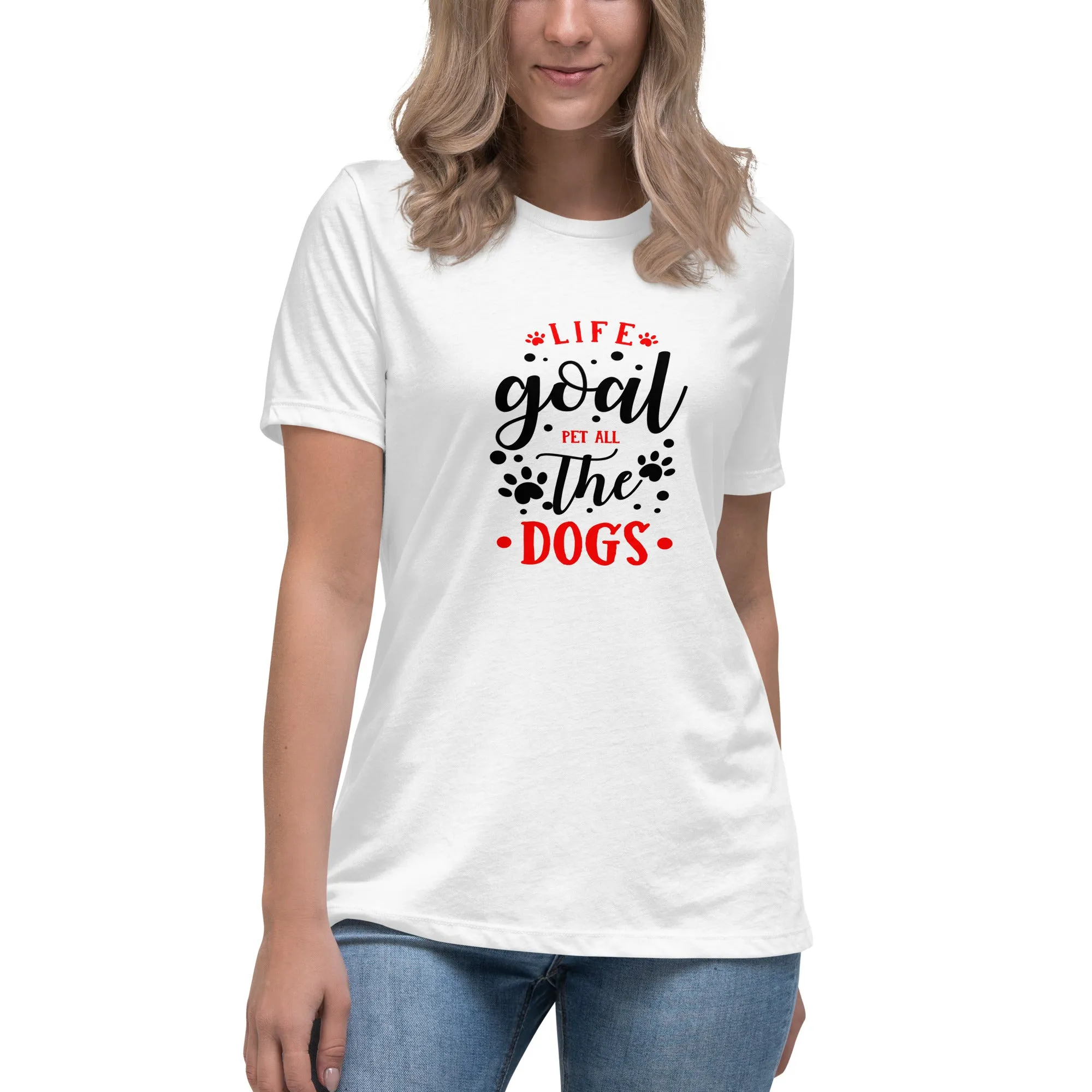 Women's Premium Cotton Relaxed T-Shirt - Life Goal Pet All The Dogs